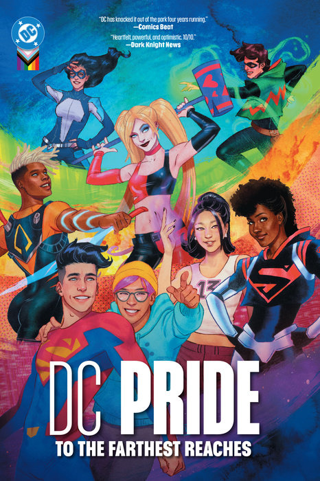 DC Pride: To the Farthest Reaches (Hardcover) - MangaShop.ro