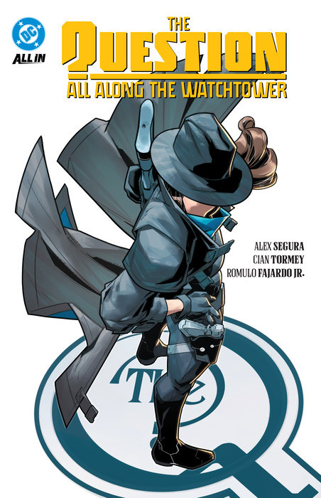 The Question: All Along the Watchtower - MangaShop.ro
