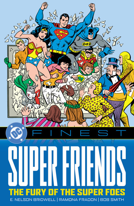 DC Finest: Super Friends: the Fury of the Super Foes - MangaShop.ro