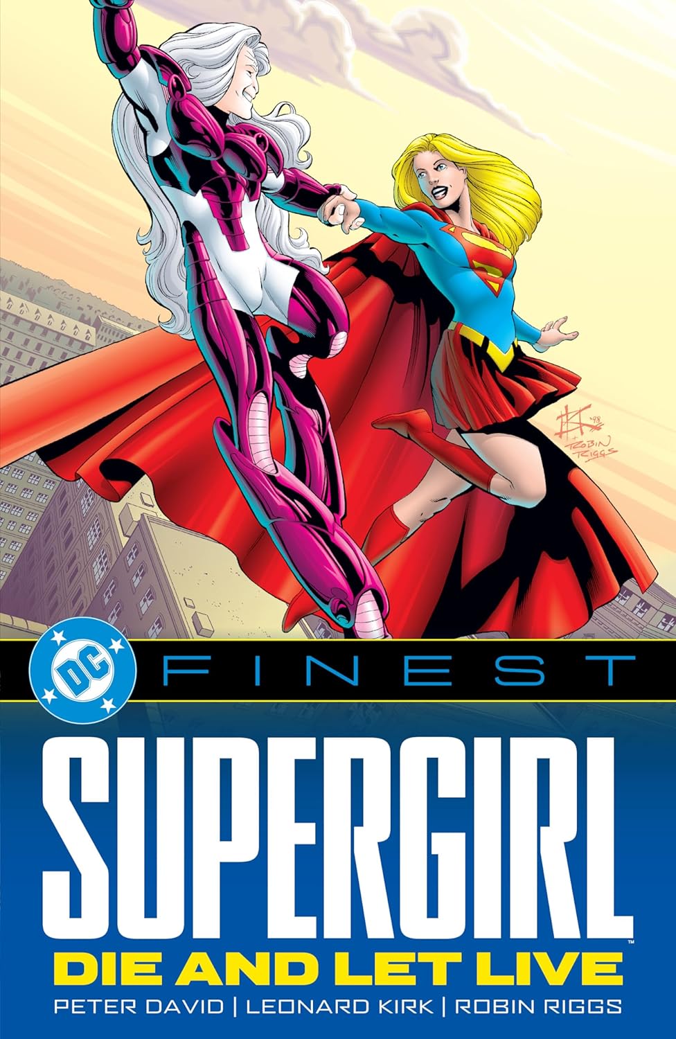 DC Finest: Supergirl: Die and Let Live - MangaShop.ro
