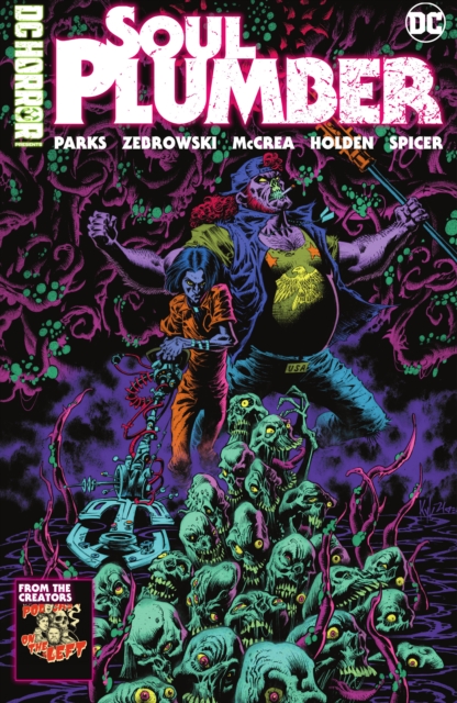 DC Horror Presents: Soul Plumber (Hardcover) - MangaShop.ro