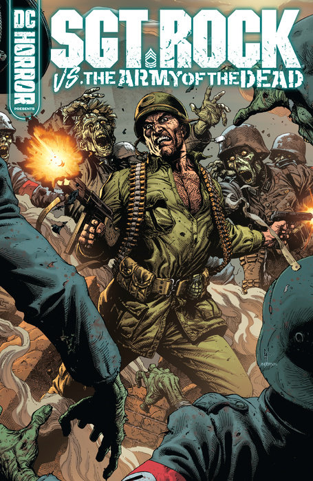 DC Horror Presents: Sgt. Rock vs. the Army of the Dead (Hardcover) - MangaShop.ro