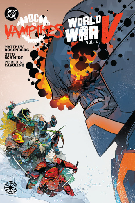 DC Vs. Vampires: World War V Vol. 2 (Hardcover) - MangaShop.ro