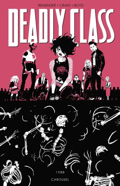 Deadly Class Vol. 5: Carousel - MangaShop.ro