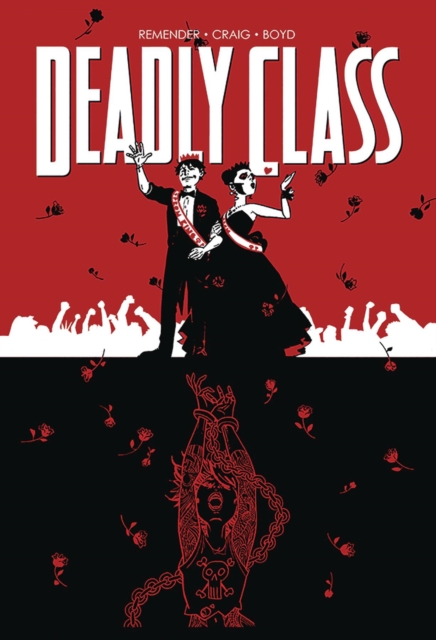 Deadly Class Vol. 8: Never Go Back - MangaShop.ro