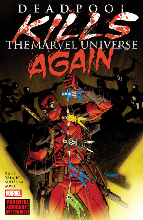Deadpool Kills the Marvel Universe Again [New Printing] - MangaShop.ro
