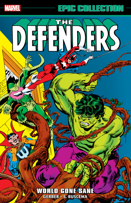 Defenders Epic Collection: World Gone Sane - MangaShop.ro
