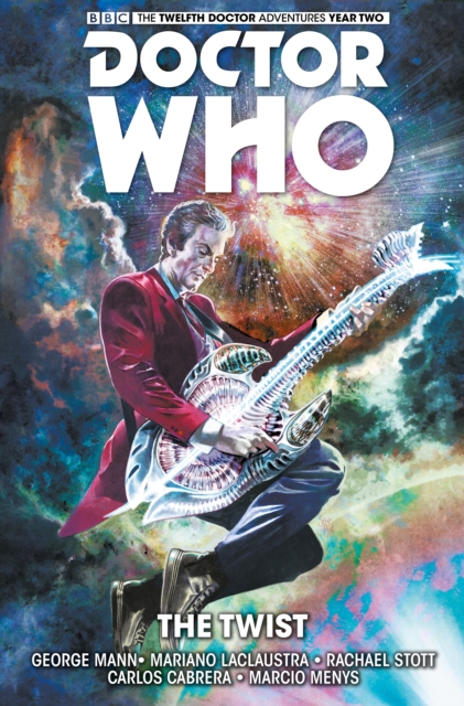 Doctor Who: The Twelfth Doctor Vol. 5 - The Twist (Hardcover) - MangaShop.ro