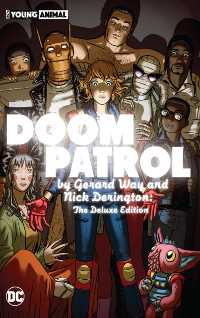 Doom Patrol by Gerard Way and Nick Derington: The Deluxe Edition (Hardcover) - MangaShop.ro
