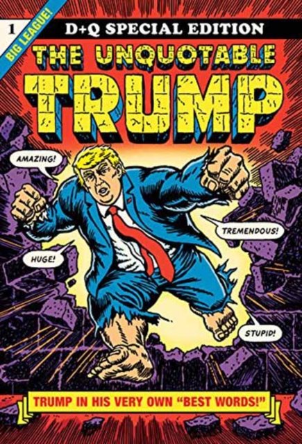 The Unquotable Trump - MangaShop.ro