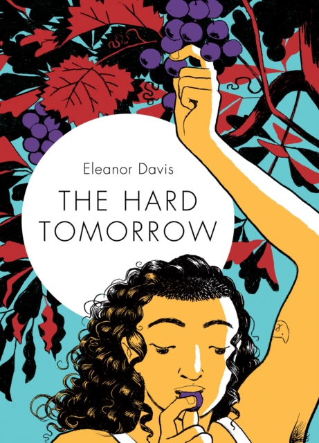 The Hard Tomorrow (Hardcover) - MangaShop.ro