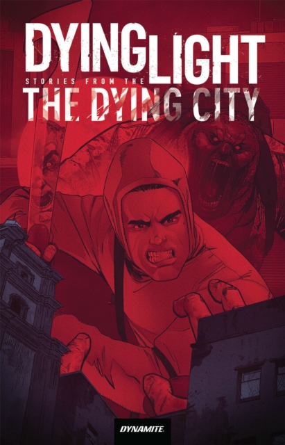 Dying Light: Stories from the Dying City - MangaShop.ro