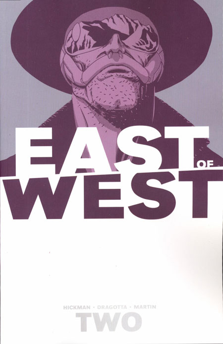 East of West Vol.  2 We Are All One - MangaShop.ro