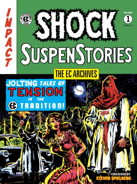 The EC Archives: Shock Suspenstories Volume 1 - MangaShop.ro