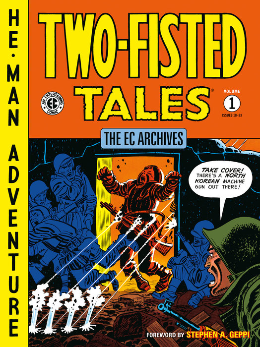 The EC Archives: Two-Fisted Tales Volume 1 - MangaShop.ro