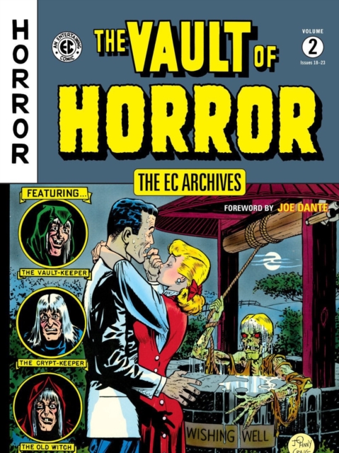 The EC Archives: The Vault of Horror Volume 2 - MangaShop.ro