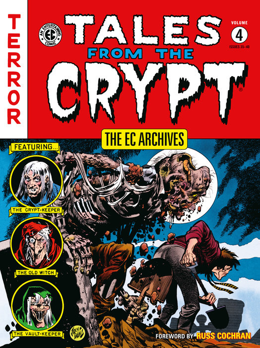 The EC Archives: Tales from the Crypt Volume 4 - MangaShop.ro