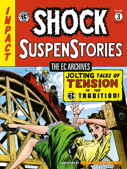 The EC Archives: Shock Suspenstories Volume 3 - MangaShop.ro