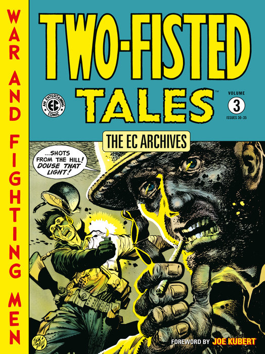 EC Archives: Two-Fisted Tales Volume 3 - MangaShop.ro