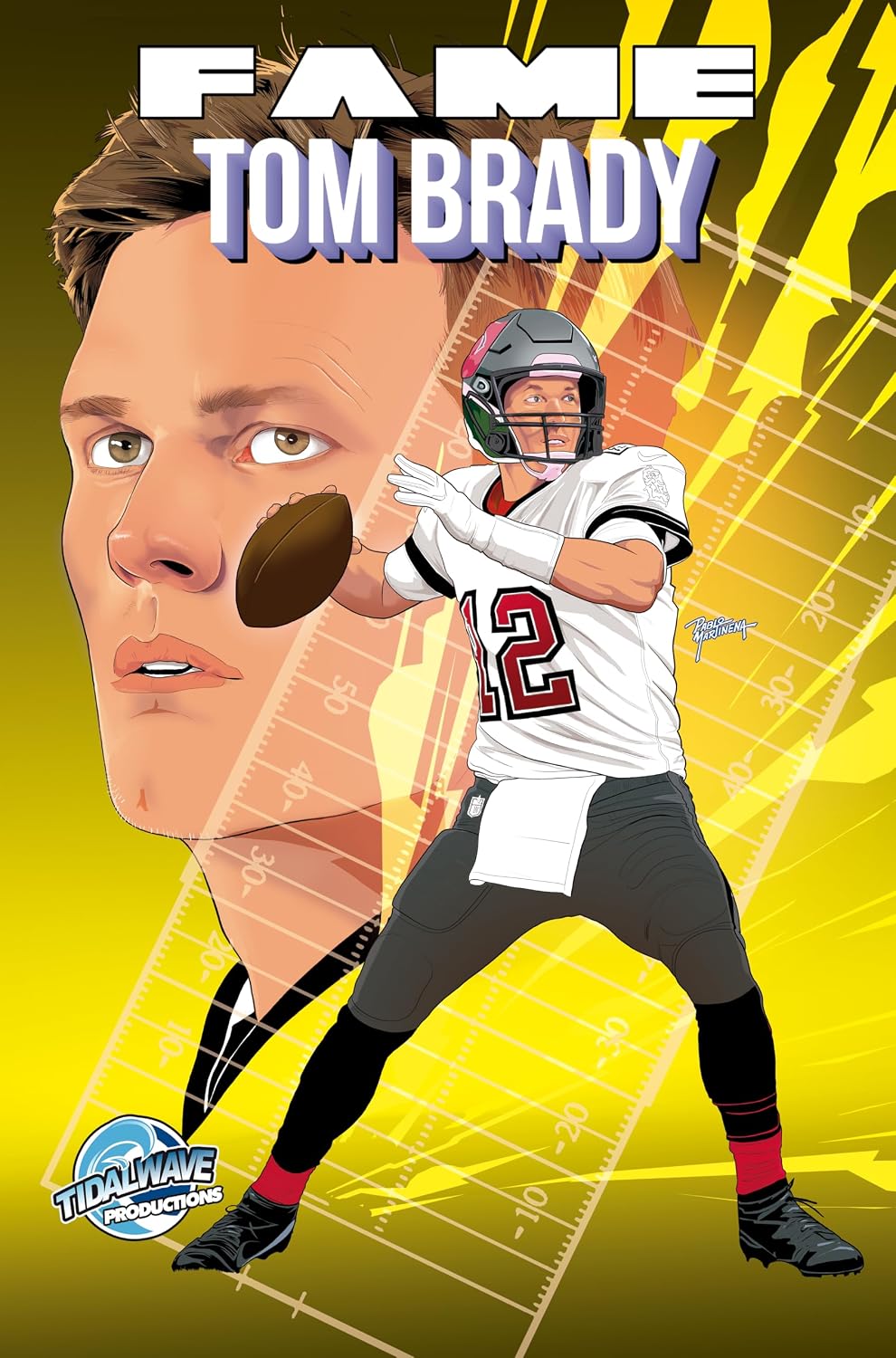 Fame: Tom Brady - MangaShop.ro