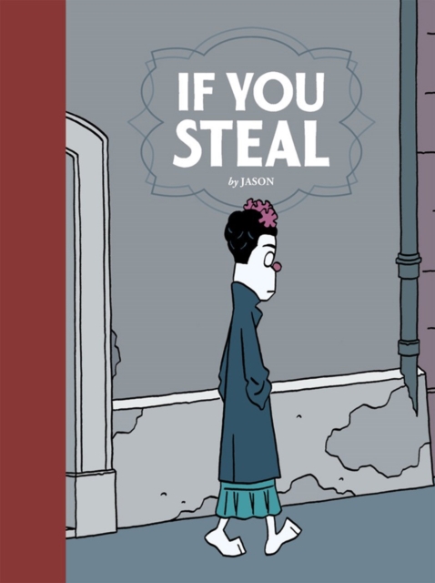 If You Steal (Hardcover) - MangaShop.ro