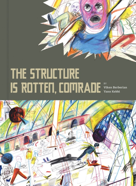 The Structure Is Rotten, Comrade (Hardcover) - MangaShop.ro