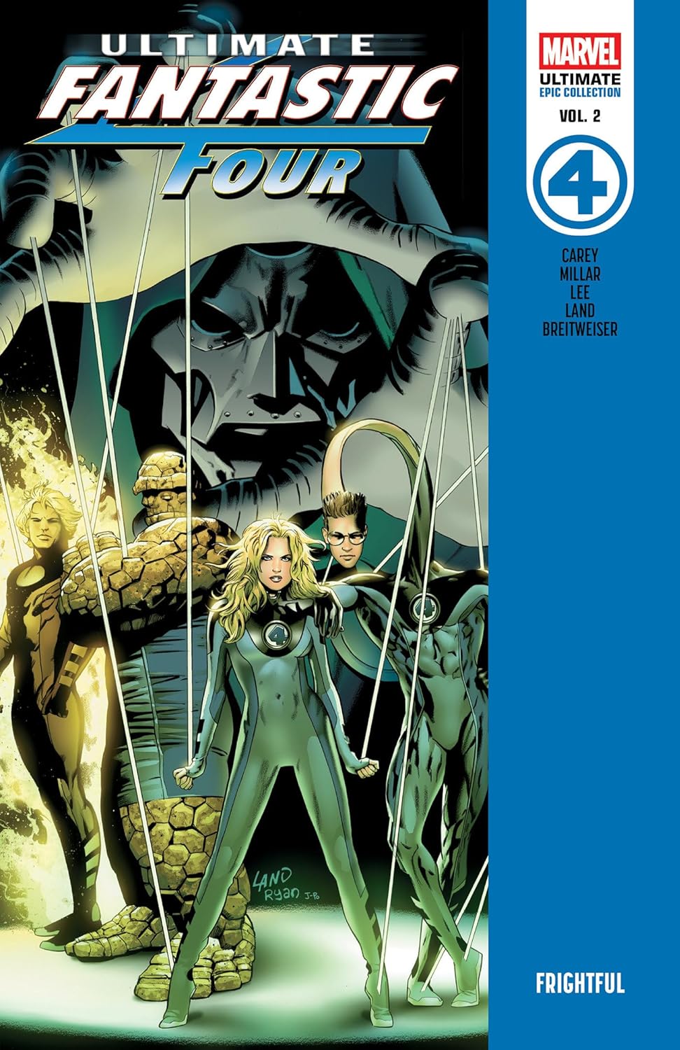 Ultimate Fantastic Four Epic Collection: Frightful - MangaShop.ro