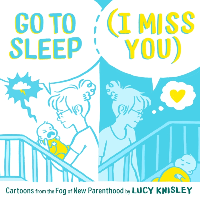 Go to Sleep (I Miss You) (Hardcover) - MangaShop.ro