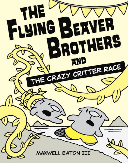 The Flying Beaver Brothers and the Crazy Critter Race - MangaShop.ro