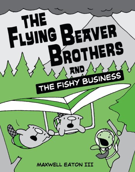 The Flying Beaver Brothers and the Fishy Business - MangaShop.ro