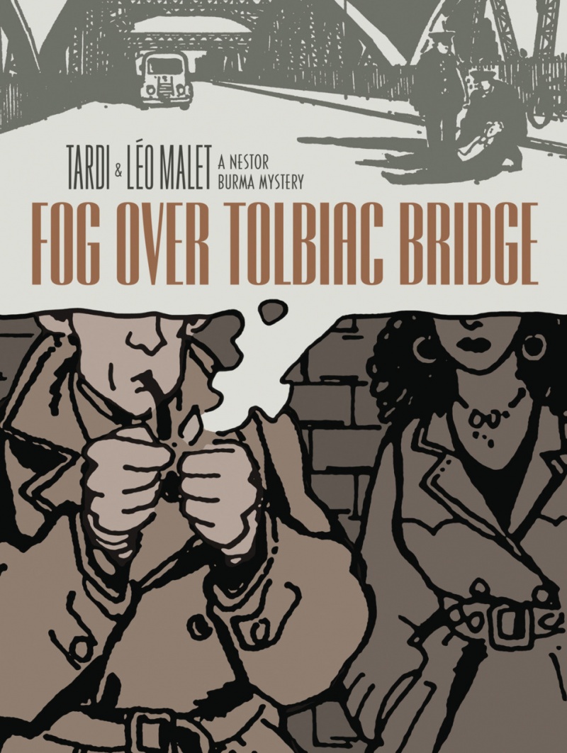 Fog Over Tolbiac Bridge: A Nestor Burma Mystery (Hardcover) - MangaShop.ro