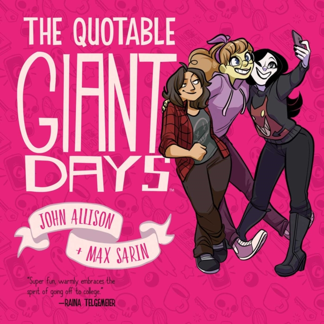The Quotable Giant Days - MangaShop.ro
