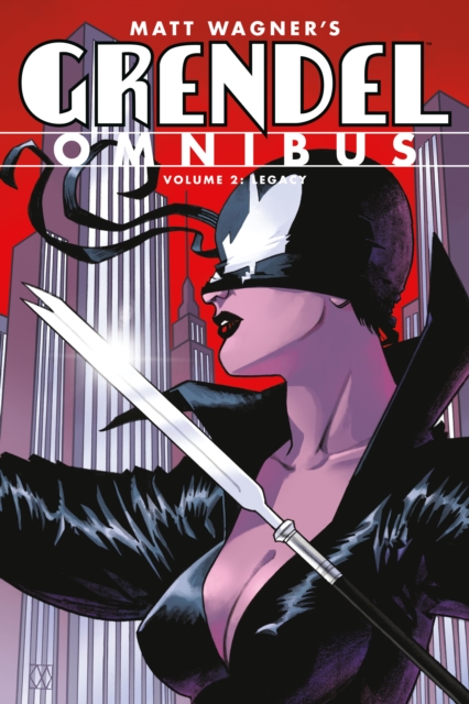 Grendel Omnibus Volume 2: Legacy (Second Edition) - MangaShop.ro