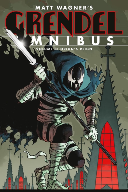 Grendel Omnibus Volume 3: Orion's Reign (Second Edition) - MangaShop.ro