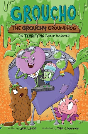 Groucho the Grouchy Groundhog: The Terrifying Turnip Takeover! Volume 2 (Hardcover) - MangaShop.ro
