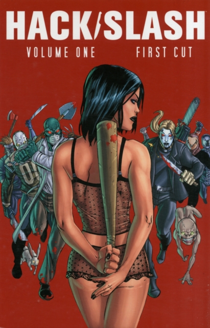 Hack/Slash Vol. 1: First Cut - MangaShop.ro
