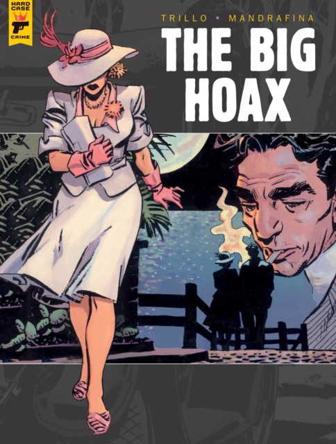 The Big Hoax (Hardcover) - MangaShop.ro
