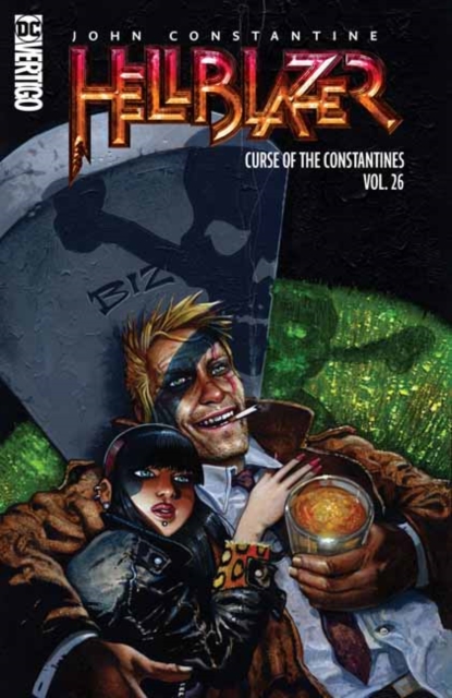 John Constantine, Hellblazer Vol. 26: The Curse of the Constantines - MangaShop.ro