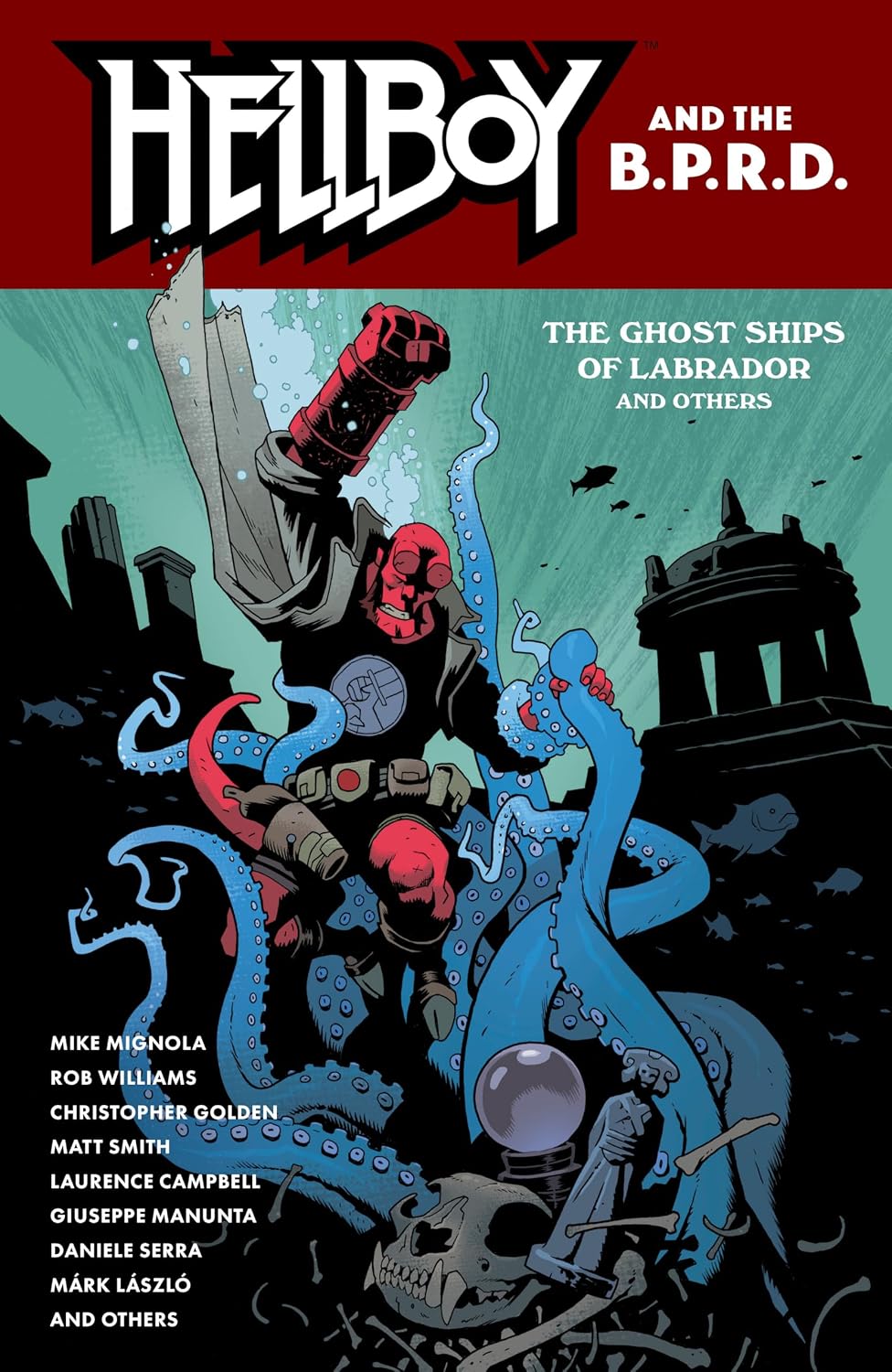 Hellboy and the B.P.R.D.: The Ghost Ships of Labrador and Other Stories - MangaShop.ro