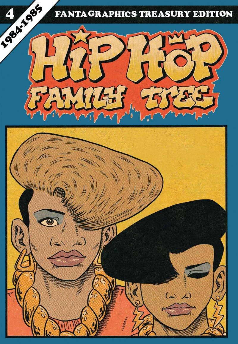 Hip Hop Family Tree Book  4: 1984-1985 - MangaShop.ro