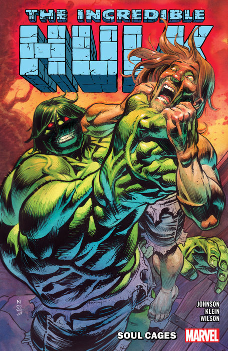 Incredible Hulk Vol. 3: Soul Cages - MangaShop.ro