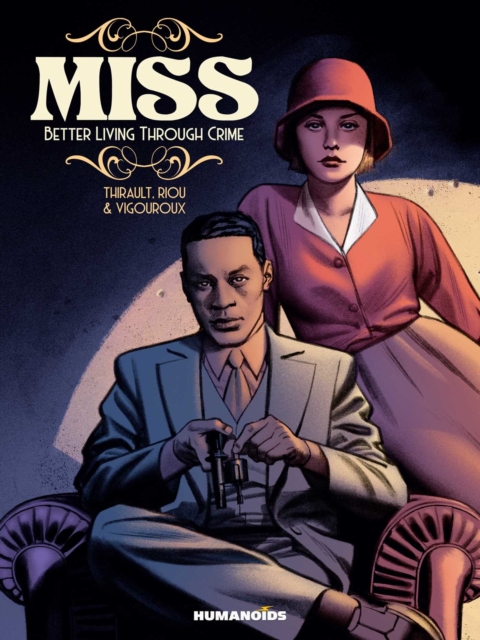 Miss: Better Living Through Crime - MangaShop.ro