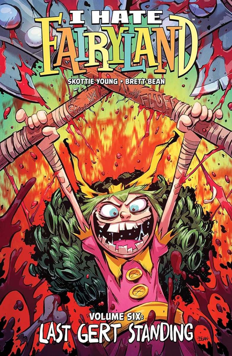 I Hate Fairyland, Volume 6: Last Gert Standing - MangaShop.ro