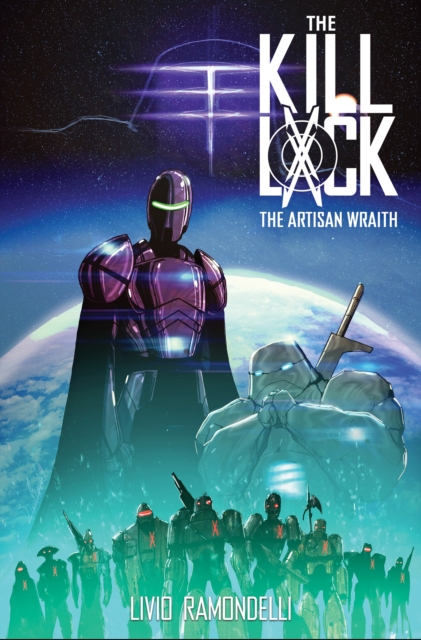 The Kill Lock: The Artisan Wraith - MangaShop.ro