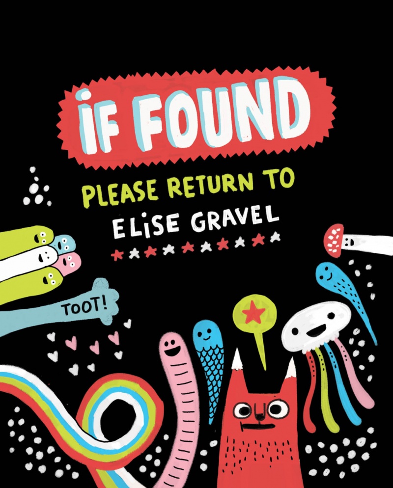 If Found... Please Return to Elise Gravel (Hardcover) - MangaShop.ro