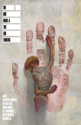 The One Hand and the Six Fingers - MangaShop.ro