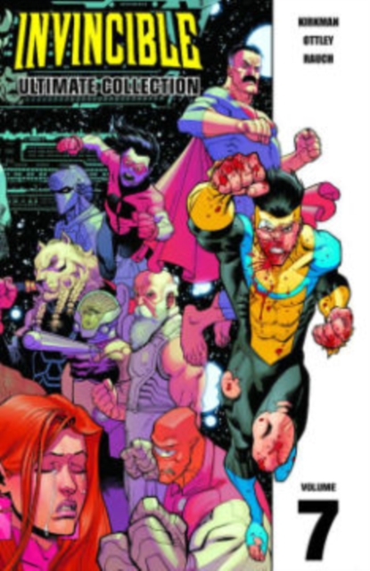 Invincible: The Ultimate Collection Vol. 7 (Hardcover) - MangaShop.ro