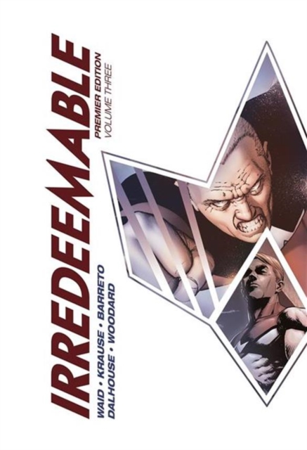 Irredeemable Vol. 3 (Hardcover) - MangaShop.ro