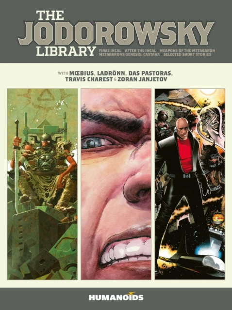 The Jodorowsky Library (Book Three): Final Incal - After the Incal - Metabarons Genesis: Castaka - Weapons of the Metabaron - Selected Short Stories (Hardcover) - MangaShop.ro