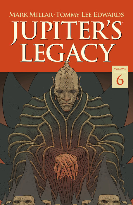 Jupiter's Legacy Volume 6: Finale - MangaShop.ro